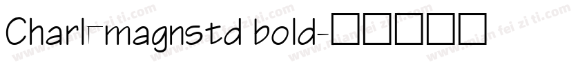Charlemagnstd bold字体转换